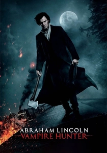 アブラハム・リンカーン: バンパイア・ハンター (2012)