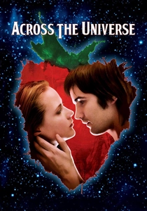 アクロス・ザ・ユニバース (2007)