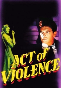 アクト・オブ・ヴァイオレンス (1949)