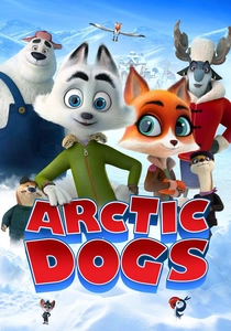 アークティック・ドッグス (2019)