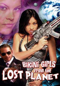 ビキニ・ガールズ・フロム・ザ・ルース・プラネット (2006)