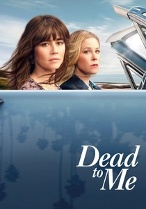 Dead to Me (2019)