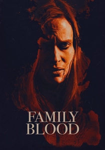 ファミリー・ブラッド (2018)