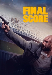 ファイナル・スコア (2018)