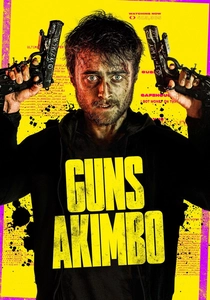 ガンズ・アキンボ (2020)