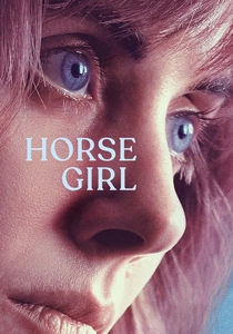 ホース・ガール (2020)