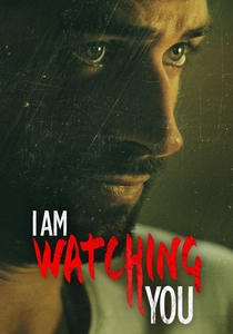 アイ・アム・ウォッチング・ユー (2016)