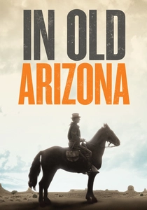 In Old Arizona (1928)
