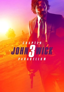 ジョン・ウィック: チャプター3 - パラベラム (2019)
