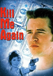 キル・ミー・アゲイン (1989)