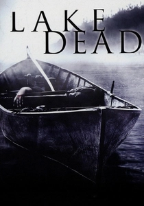 レイク・デッド (2007)