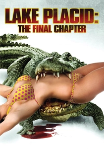 レイク・プラシッド4 (2012)