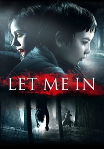 レット・ミー・イン (2010)