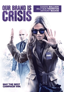 Our Brand Is Crisis (2015)