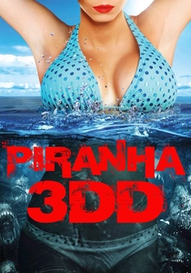 ピラニア3DD (2012)