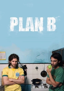ル・プラン・B (2010)