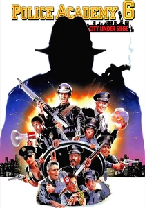 ポリスアカデミー6 シティアンダーシージ (1989)
