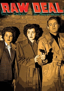 Raw Deal (1948)