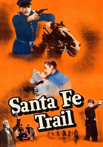 サンタ・フェ・トレイル (1940)