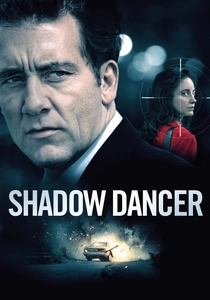 シャドウ・ダンサー (2012)