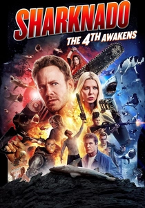 シャークネード4:ザ・4th アウェイクス (2016)