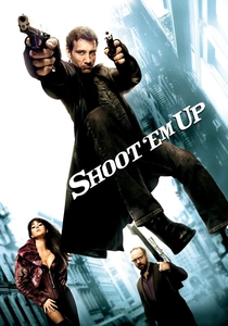 シュート・エム・アップ (2007)