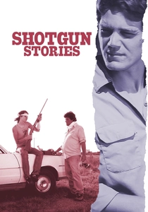 ショットガン・ストーリーズ (2007)