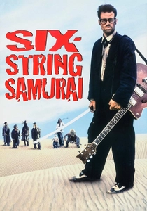 Six-String Samurai (1998)