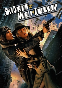 スカイキャプテン ワールド・オブ・トゥモロー (2004)