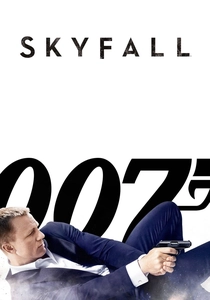 007 スカイフォール (2012)