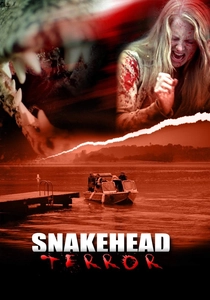 スネーク・ヘッド・テラー (2004)