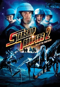 スターシップ・トゥルーパーズ2:英雄の戦い (2004)