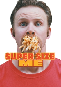 スーパーサイズ・ミー (2004)