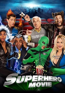 スーパーヒーロー・ムービー (2008)