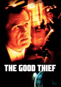 The Good Thief (2002)