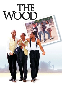 ザ・ウッド (1999)