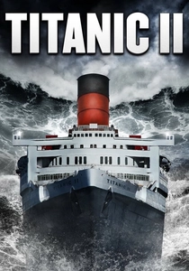 タイタニックII (2010)