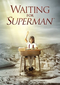 ウェイティング・フォー・スーパーマン (2010)