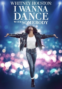 Whitney Houston: I Wanna Dance with Somebody (2022)