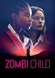 ゾンビ・チャイルド (2019)